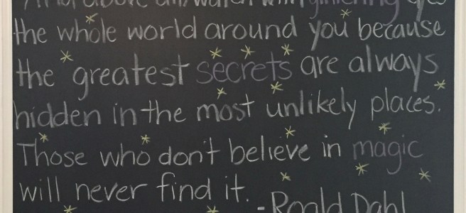 And above all quote by Roald Dahl